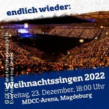 5. Weihnachtssingen in der MDCC Arena