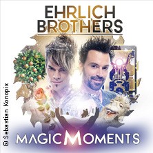 Ehrlich Brothers - Magic Moments