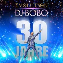 DJ BoBo - EVOLUT30N Tour